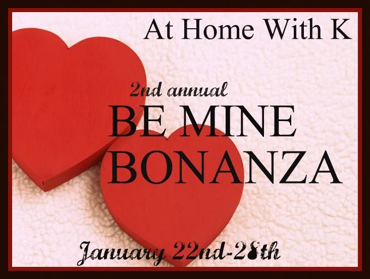 Be Mine Bonanza At Home With K